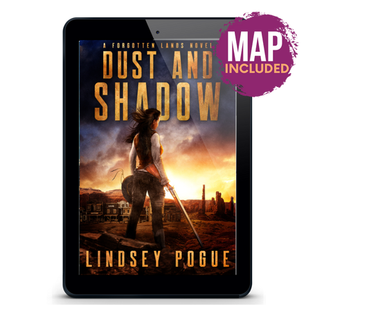 Dust and Shadow, A Forgotten Lands Novel (Ebook)